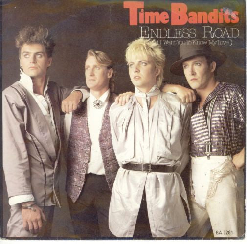 Time Bandits : Endless Road (7")