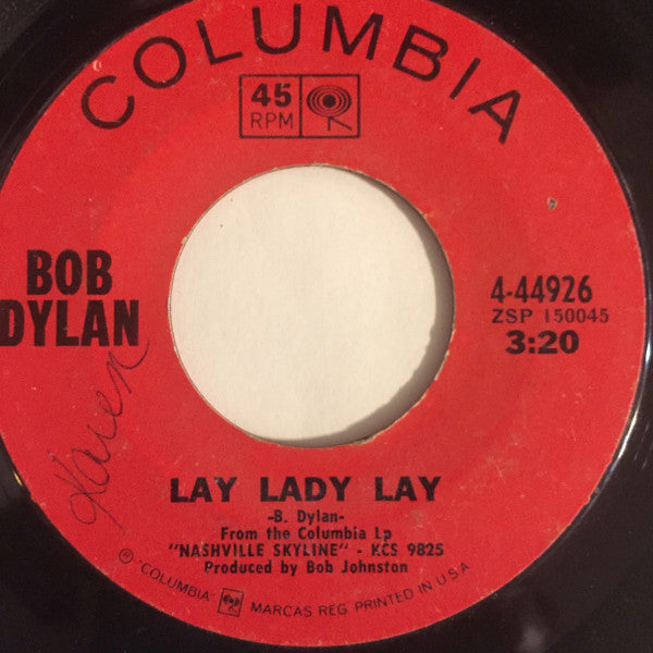 Bob Dylan : Lay Lady Lay / Peggy Day (7")