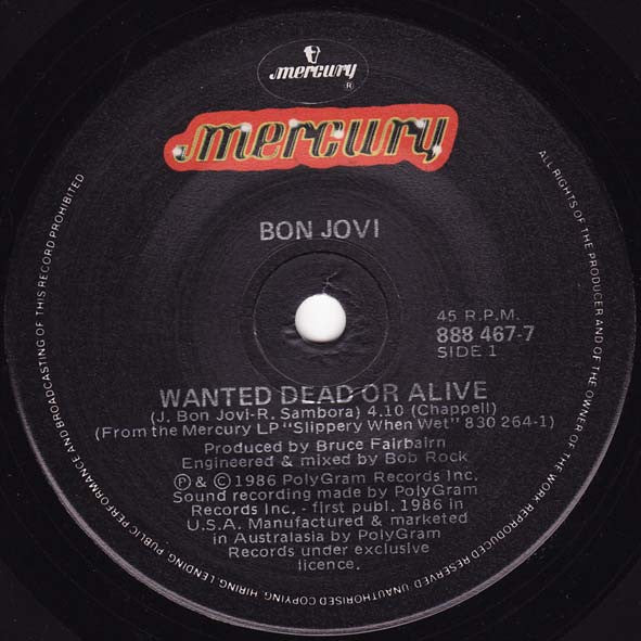 Bon Jovi : Wanted Dead Or Alive (7", Single)