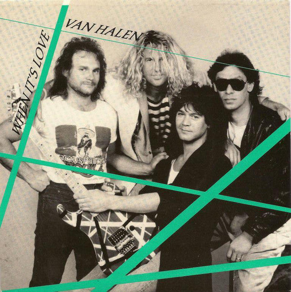Van Halen : When It's Love (7", Single, Pic)
