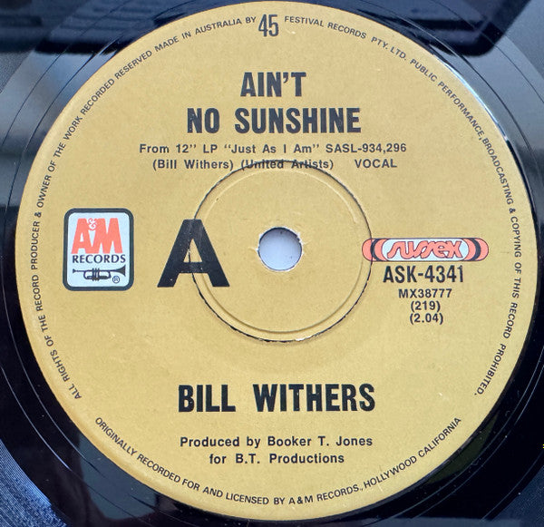 Bill Withers : Ain't No Sunshine (7", Single)