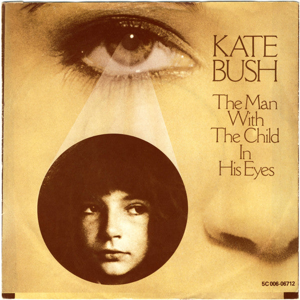 Kate Bush : The Man With The Child In His Eyes (7", Single)