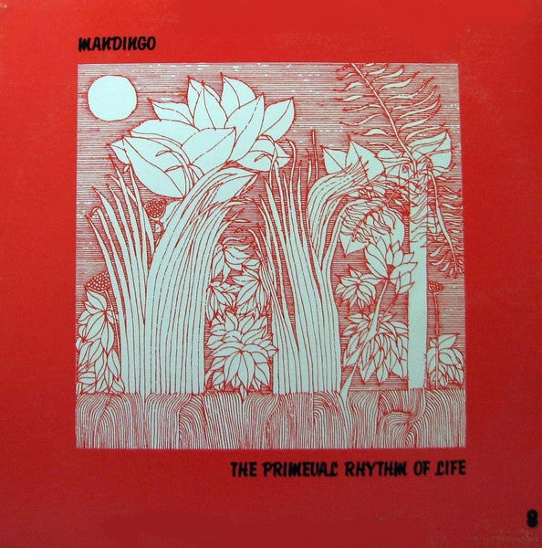 Mandingo (6) : The Primeval Rhythm Of Life (LP, Album, Club, RE, 3rd)