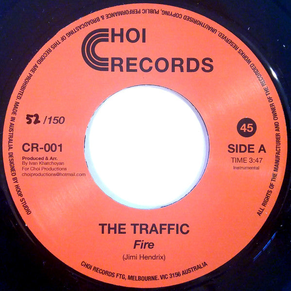 The Traffic : Fire (7", Single, Ltd, Num, RP)