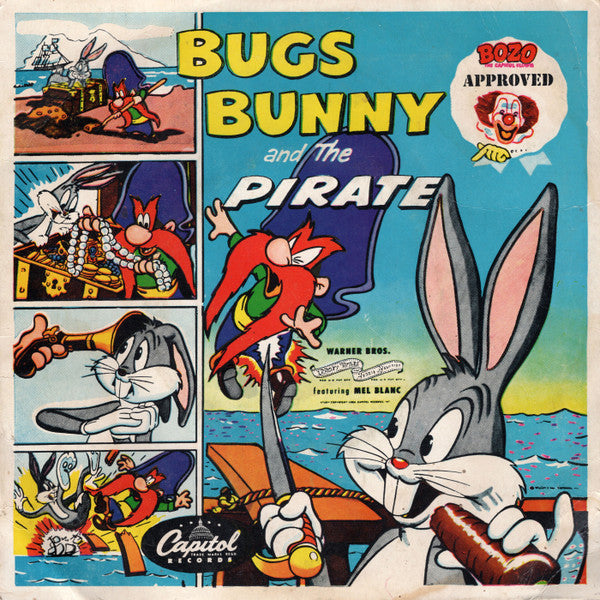 Bugs Bunny And The Pirate (7) , featuring Mel Blanc : Bugs Bunny and The Pirate (7")