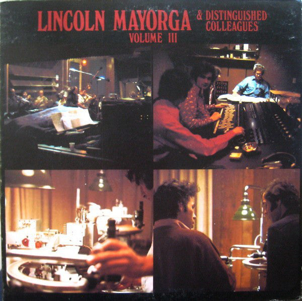 Lincoln Mayorga : Lincoln Mayorga & Distinguished Colleagues - Volume III (LP, Album, Ltd, RE, Gre)