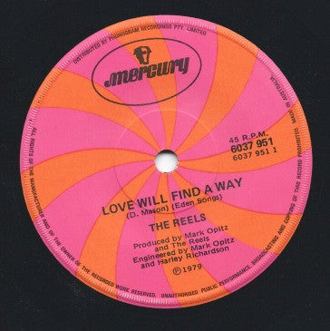 The Reels : Love Will Find A Way (7", Single)