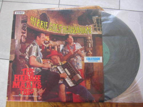 The Herbie Marks Trio : Herbie Goes Hawaiian (LP, Album, RE)