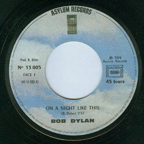 Bob Dylan : On A Night Like This (7", Single)