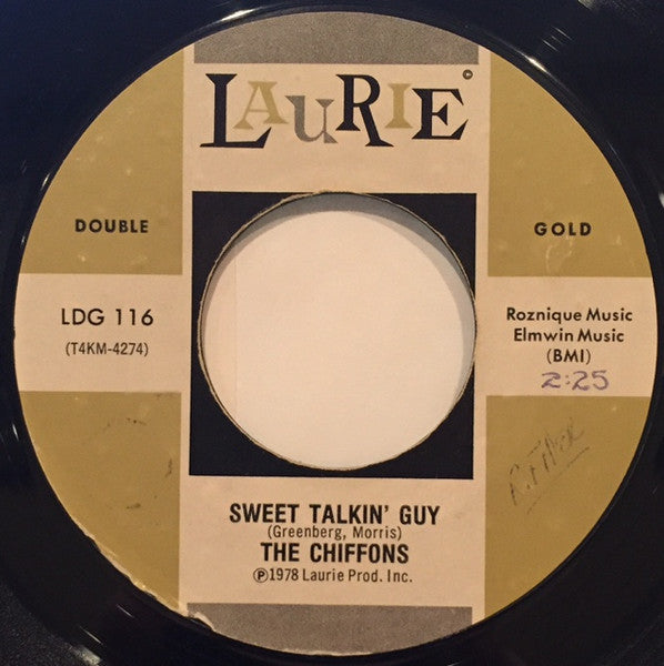 The Chiffons : One Fine Day / Sweet Talkin' Guy (7", RE)