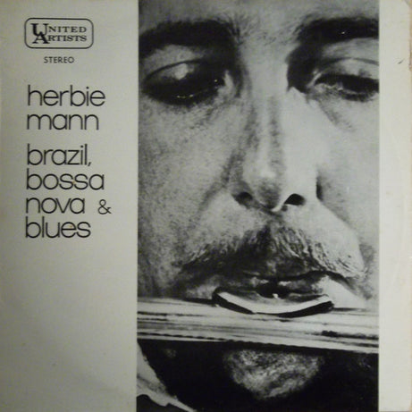 Herbie Mann : Brazil, Bossa Nova & Blues (LP, Album)