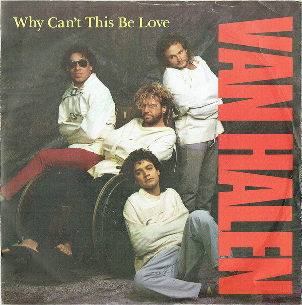 Van Halen : Why Can't This Be Love (7", Single, Pap)