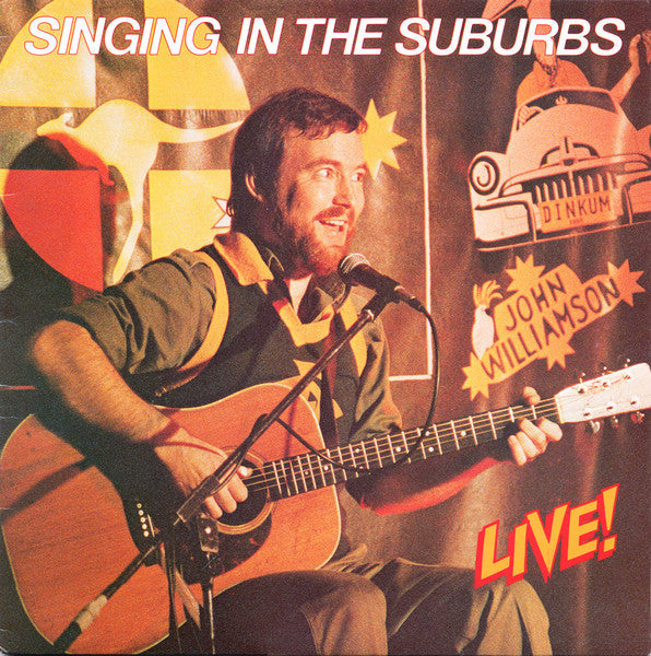 John Williamson : Singing In The Suburbs (LP, Album)