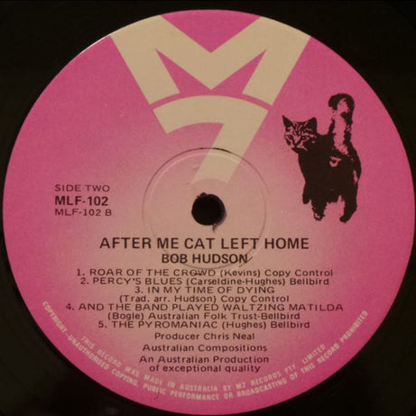 Bob Hudson (2) : After Me Cat Left Home (LP, Album)