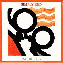 Simply Red : Infidelity (7", Single)