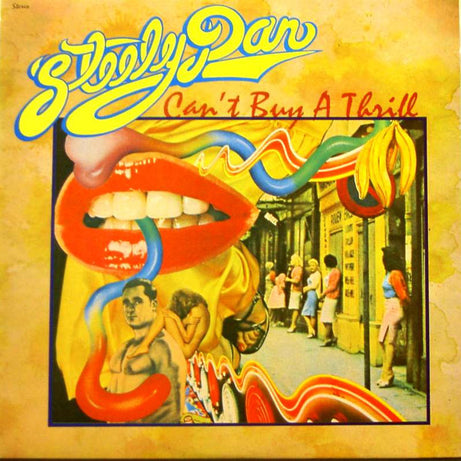 Steely Dan : Can't Buy A Thrill (LP, Album)