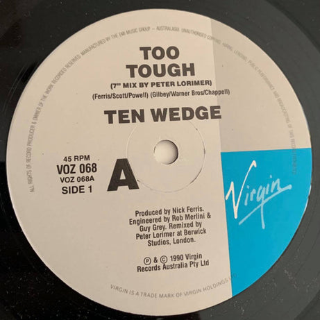 Ten Wedge : Too Tough (7", Single)