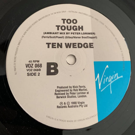 Ten Wedge : Too Tough (7", Single)