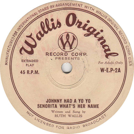Ruth Wallis : Johnny Had A Yo Yo (7", EP, Mono)