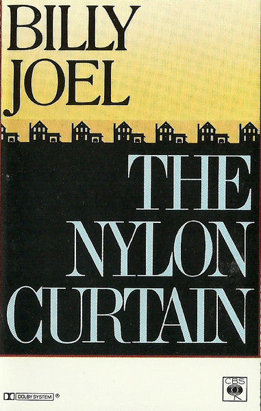 Billy Joel : The Nylon Curtain (Cass, Album)