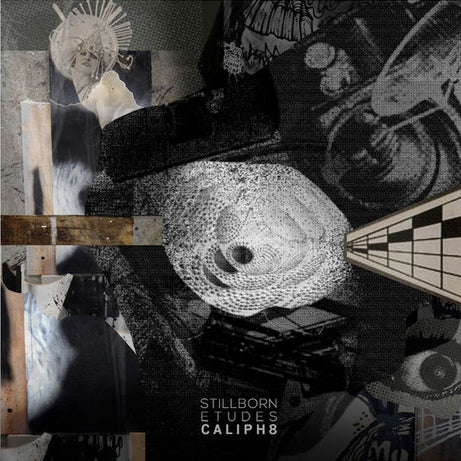 Caliph8 : Stillborn Etudes (12", Album)