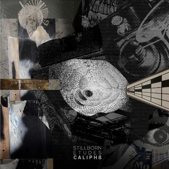 Caliph8 : Stillborn Etudes (12", Album)