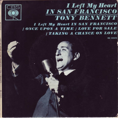 Tony Bennett : I Left My Heart In San Francisco (7", EP)