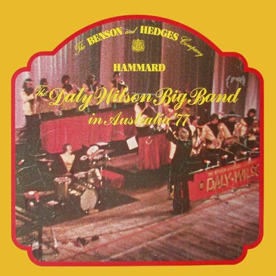 Daly-Wilson Big Band : In Australia '77 (LP, Album, Gat)