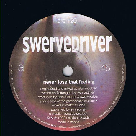 Swervedriver : Never Lose That Feeling (7", Single)