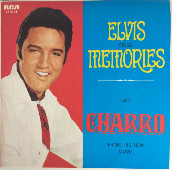 Elvis Presley : Charro / Memories  (7", Single)