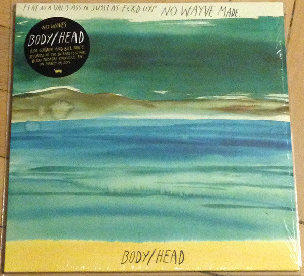 Body/Head : No Waves (LP, Album)