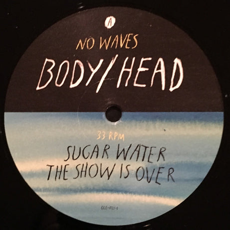 Body/Head : No Waves (LP, Album)