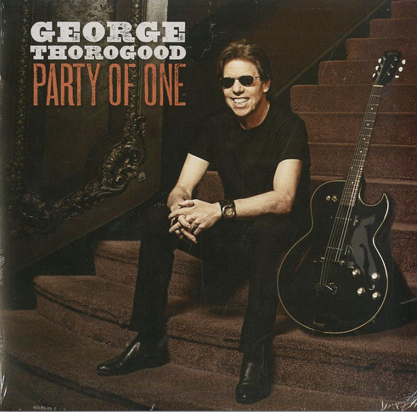 George Thorogood : Party Of One (LP, Album)