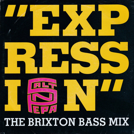Salt 'N' Pepa : Expression (7", Single)
