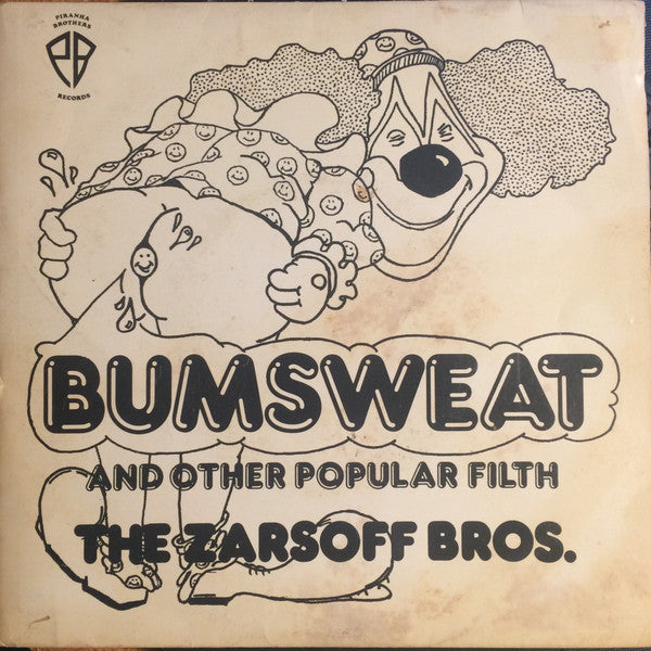 The Zarsoff Brothers : Bum Sweat (7", EP)