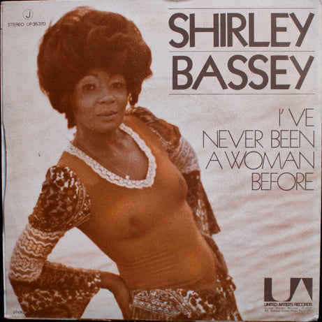 Shirley Bassey : I've Never Been A Woman Before (7", Single)