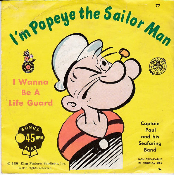 Captain Paul And The Seafaring Band : I'm Popeye The Sailor Man (7", Bon)