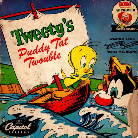 Mel Blanc : Tweety's Puddy Tat Twouble (7", EP, Single)