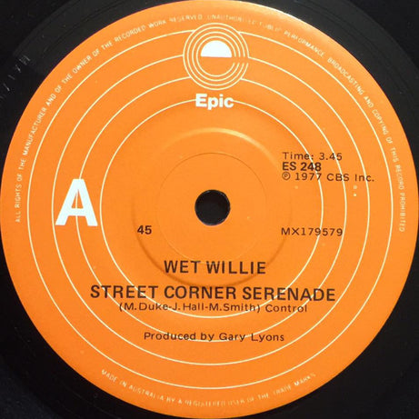 Wet Willie : Street Corner Serenade / We Got Lovin' (7", Sin)