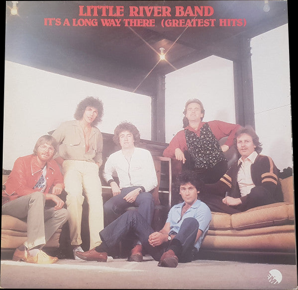 Little River Band : It's A Long Way There (Greatest Hits) (LP, Comp, RP)