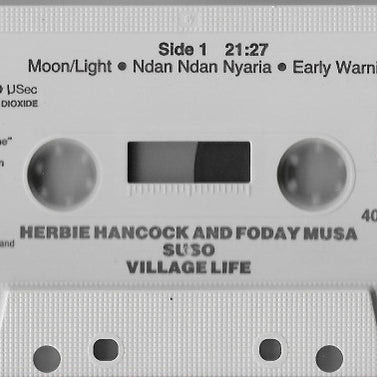 Herbie Hancock And Foday Musa Suso : Village Life (Cass, Album)
