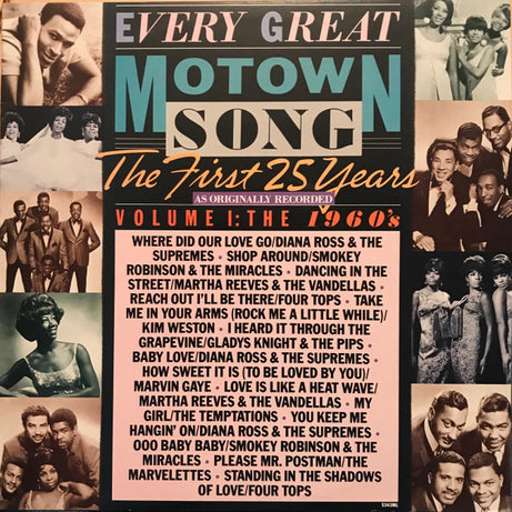 Various : Every Great Motown Song: The First 25 Years - Volume 1: The 1960s (LP, Comp)