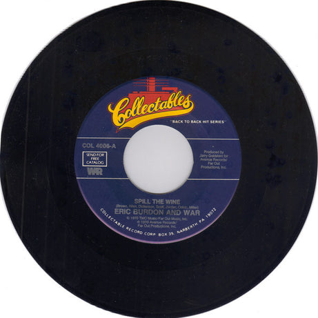 Eric Burdon And War* : Spill The Wine / Magic Mountain (7", RE)