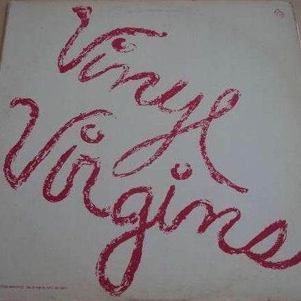 Vinyl Virgins : Vinyl Virgins (12")