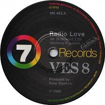 VES 8 : Radio Love (7", Single)