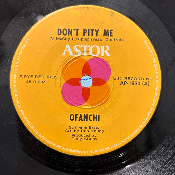 Ofanchi : Don't Pity Me (7")