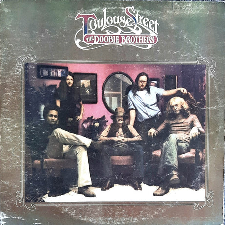 The Doobie Brothers : Toulouse Street (LP, Album, Gat)