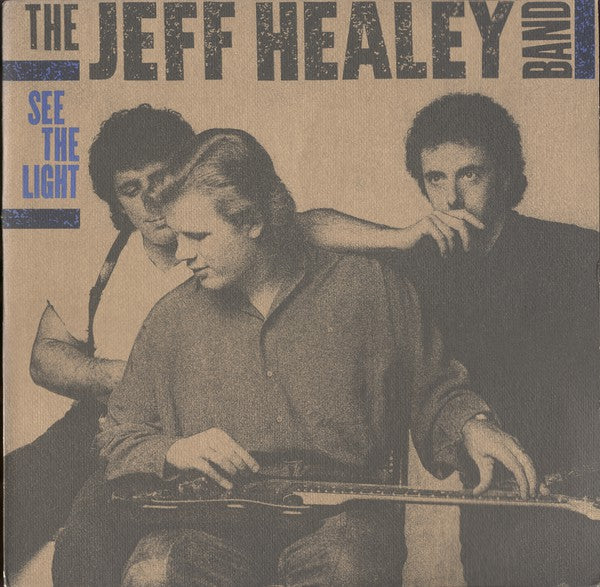 The Jeff Healey Band : See The Light (LP, Album, All)