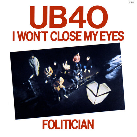UB40 : I Won't Close My Eyes / Folitician (12", Single, Promo)