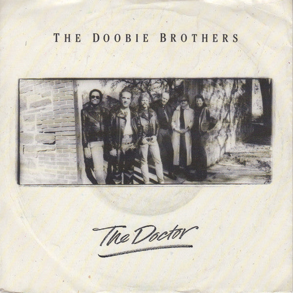 The Doobie Brothers : The Doctor (7", Single)